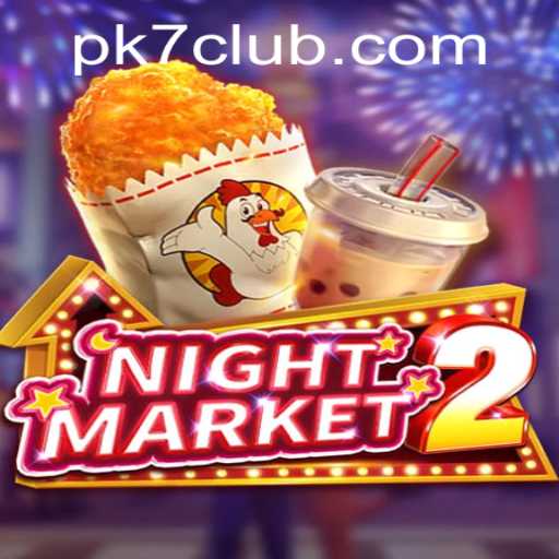 Discovering the Thrills of NightMarket2: A Deep Dive into the Pk7 Experience